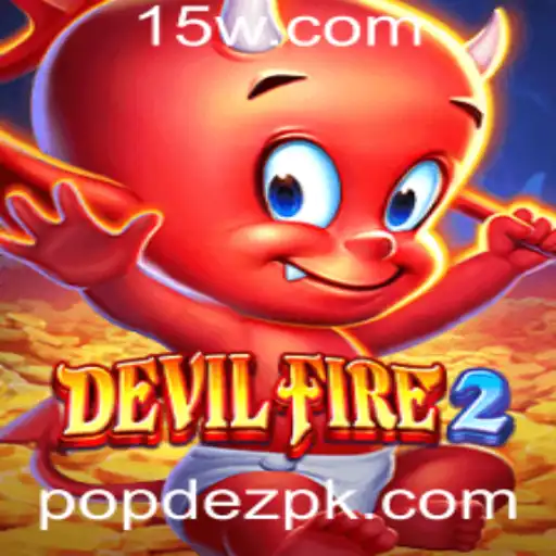 DevilFire2: Aventuras Épicas no Mundo Popdez